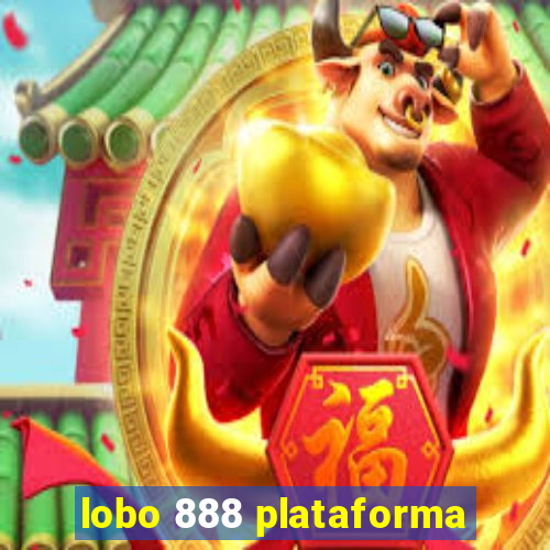 lobo 888 plataforma